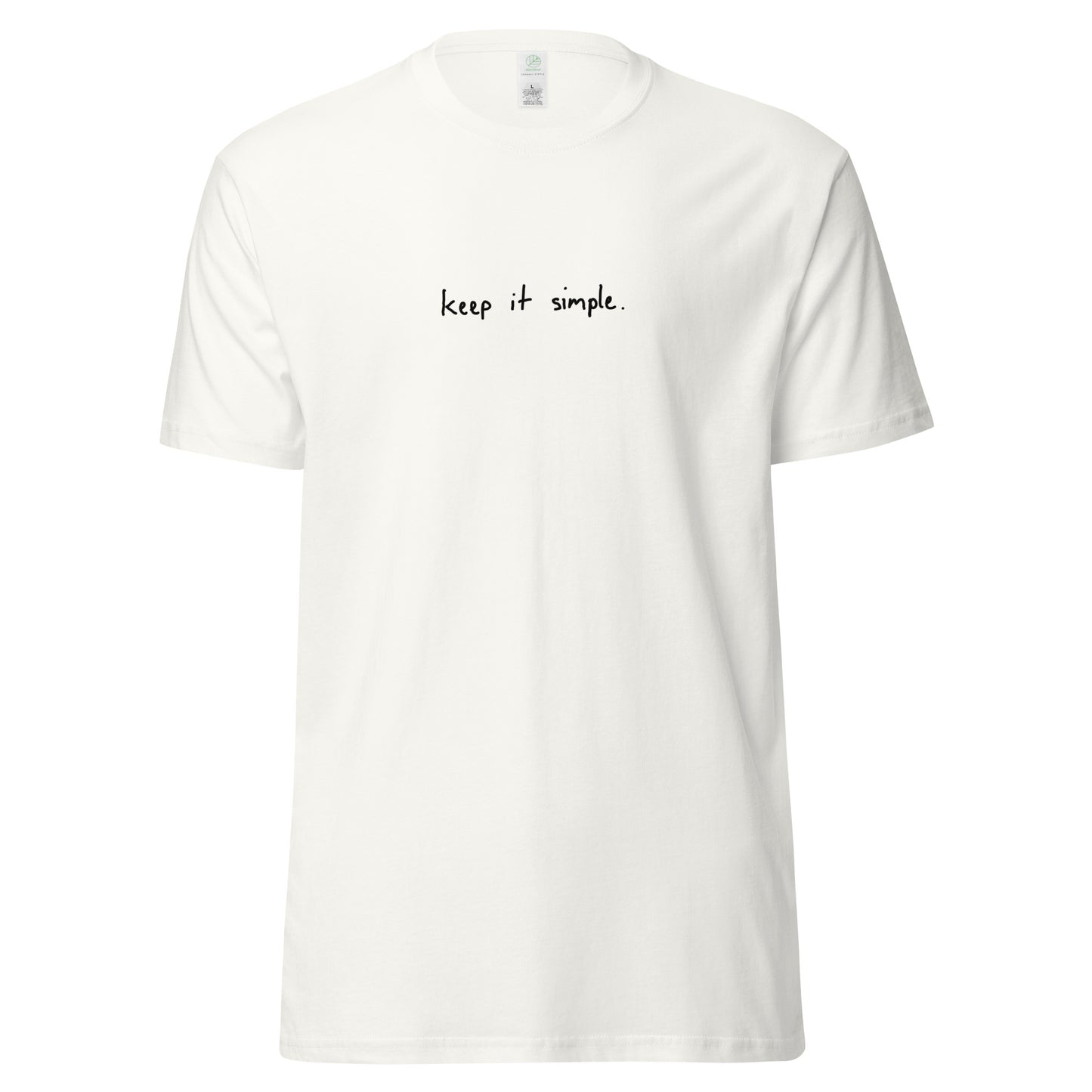 Keep it simple - unisex organic cotton tee