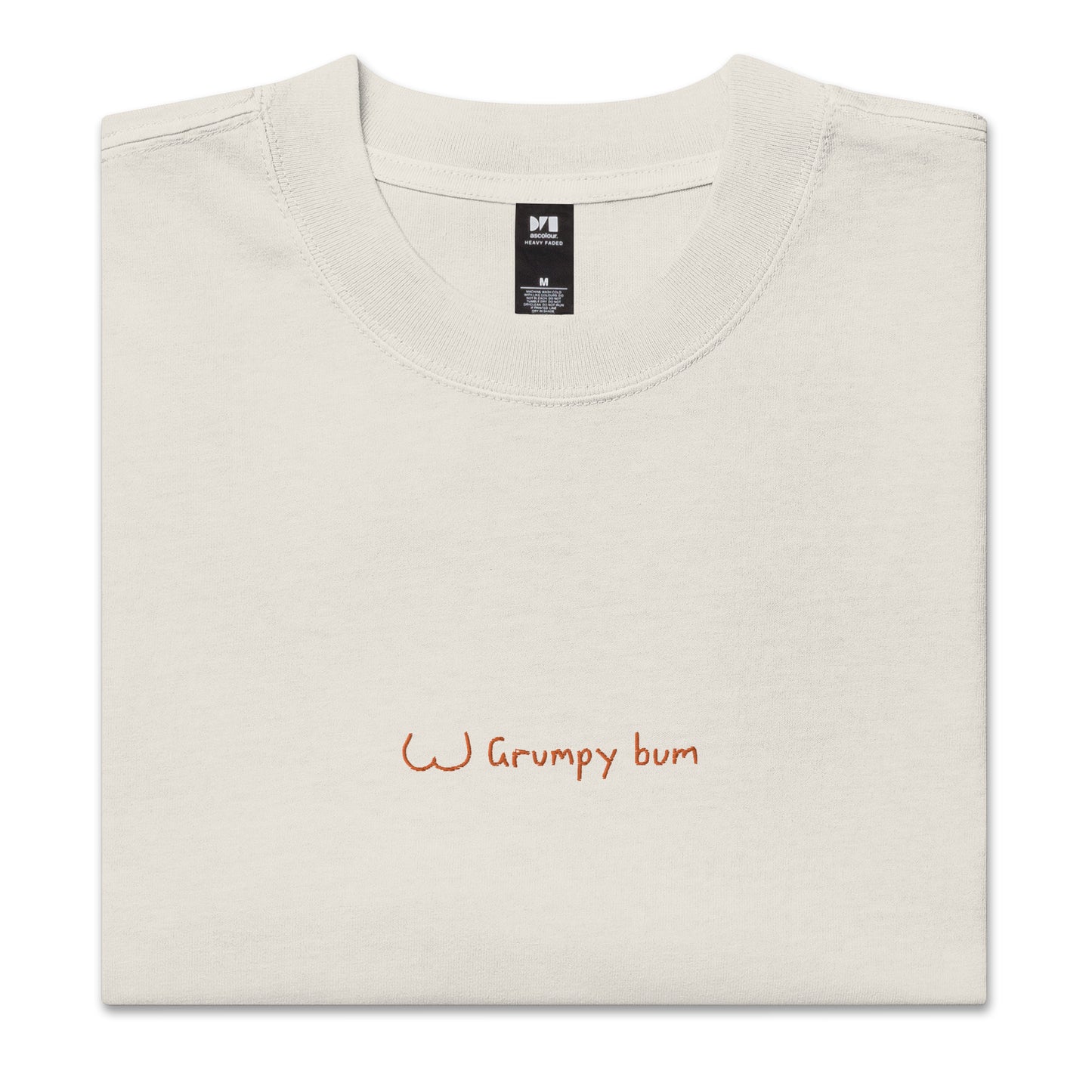 Grumpy Bum (embroidered) - unisex oversized faded t-shirt